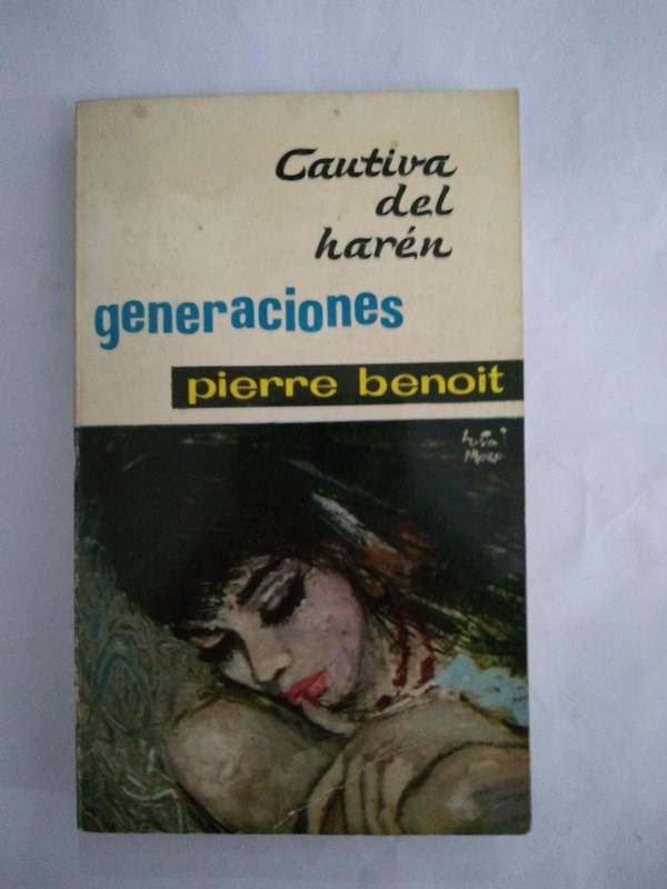Cautiva del haren. Generaciones