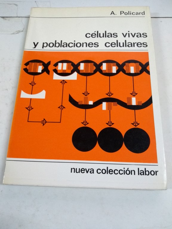 Células vivas y poblaciones celulares