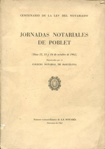 CENTENARIO DE LA LEY DEL NOTARIADO.  I: COMPAÑERISMO NOTARIAL. II: EXAMEN DE CONCIENCIA A LOS CIEN AÑOS DE LA LEY.
