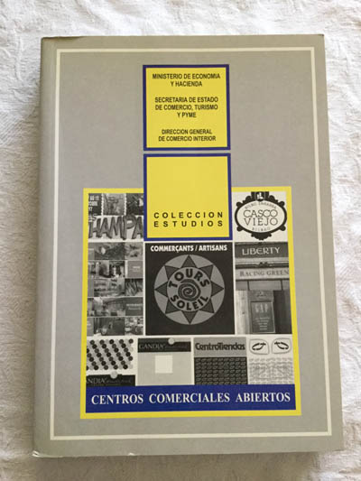 Centros comerciales abiertos