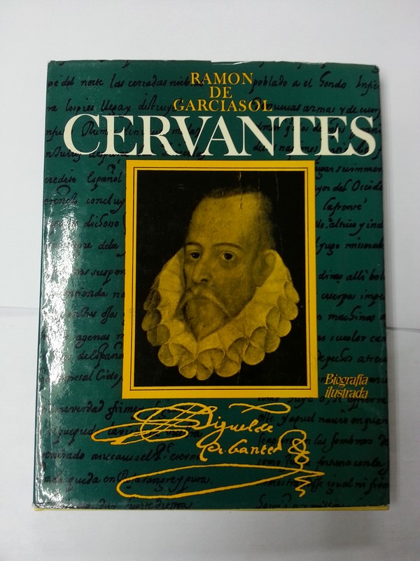 Cervantes. Biografía ilustrada