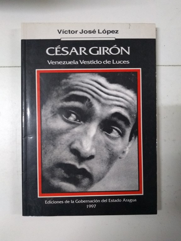 César Girón, Venezuela vestido de luces