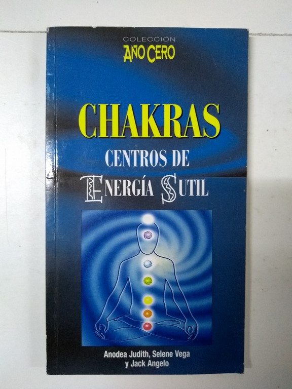Chakras, centros de Energía Sutil