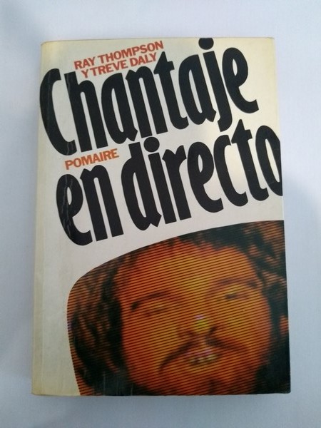 Chantaje en directo