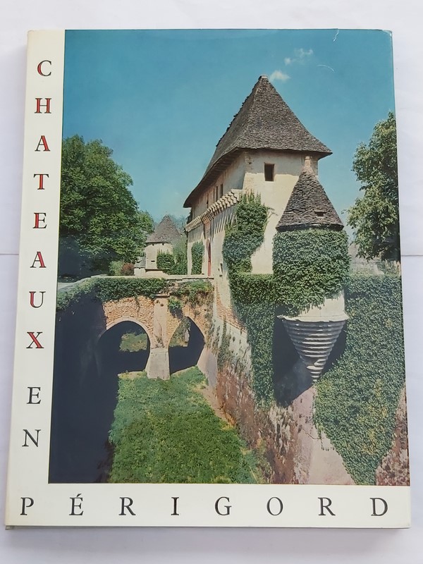 Chateaux en Périgord