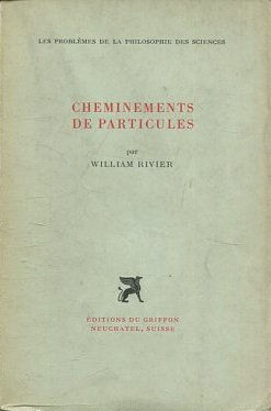 CHEMINEMENTS DE PARTICULES.