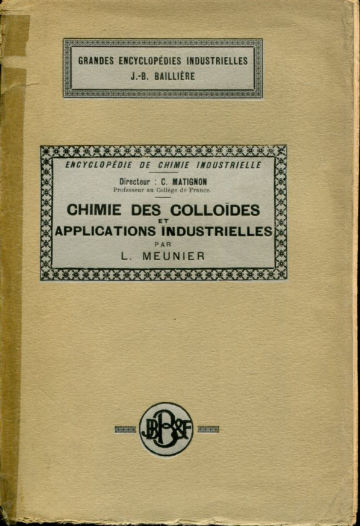 CHIMIE DES COLLOIDES ET APPLICATIONS INDUSTRIELLES.