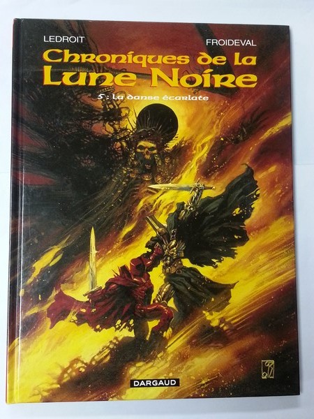 Chroniques de la Lune Noire. 5: La danse ecarlate
