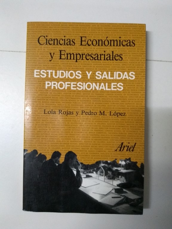 Ciencias Económicas y Empresariales. Estudios y salidas profesionales