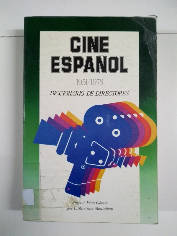 Cine español 1951/1978. diccionario de directores