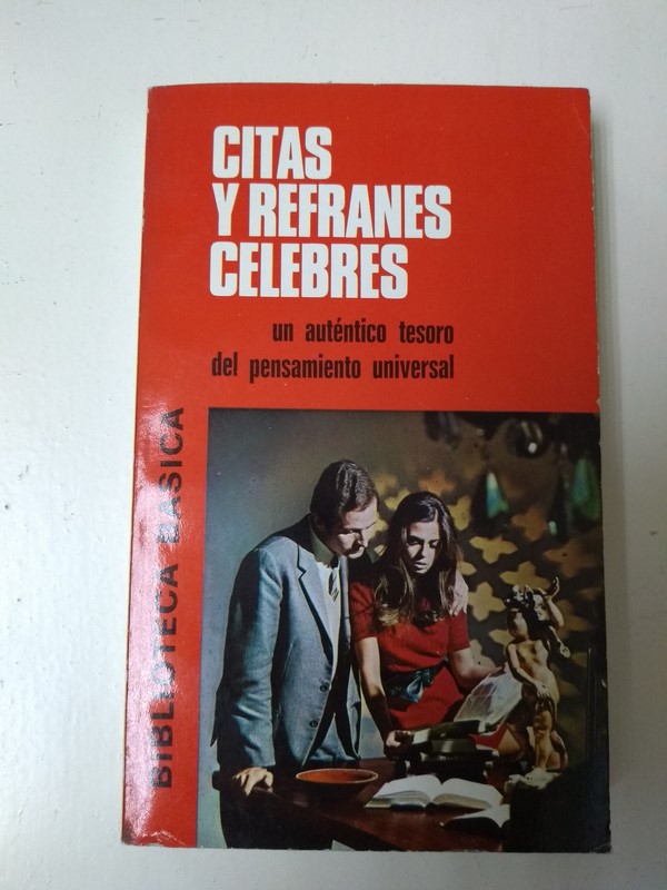 Citas y refranes celebres