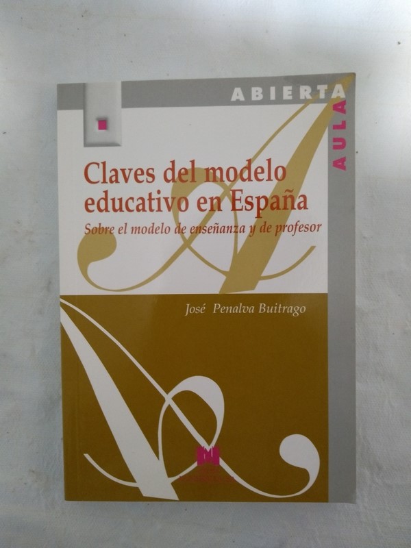 Clave del modelo educativo en España