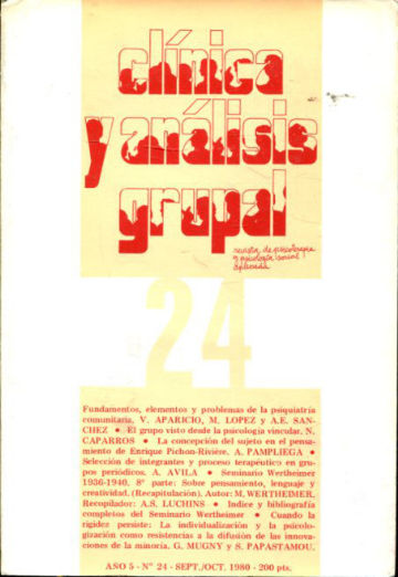 CLINICA Y ANALISIS GRUPAL Nº 24. REVISTA DE PSICOTERAPIA Y PSICOLOGIA SOCIAL APLICADA.