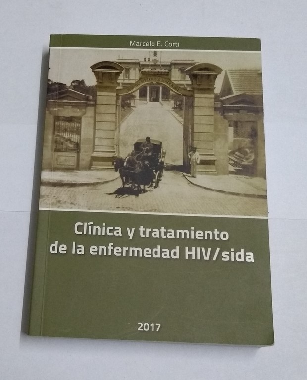 Clínica y tratamiento de la enfermedad HIV sida