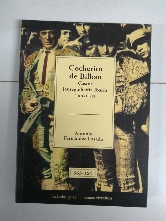 Cocherito de Bilbao, Jaureguibeitia Ibarra (1876-1928)