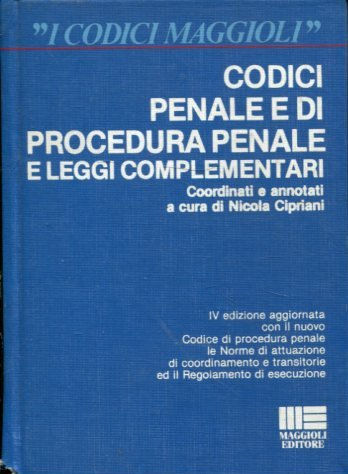 CODICE PENALE E DI PROCEDURA PENALE.