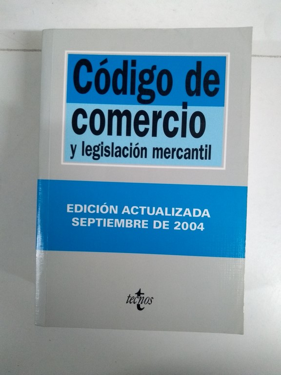 Código de comercio y legislación mercantil