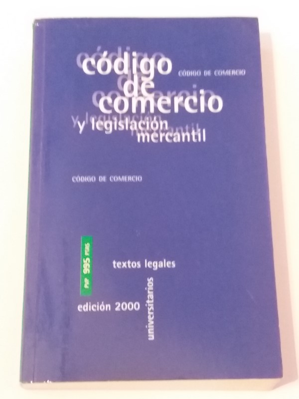 Codigo de comercio y legislacion mercantil