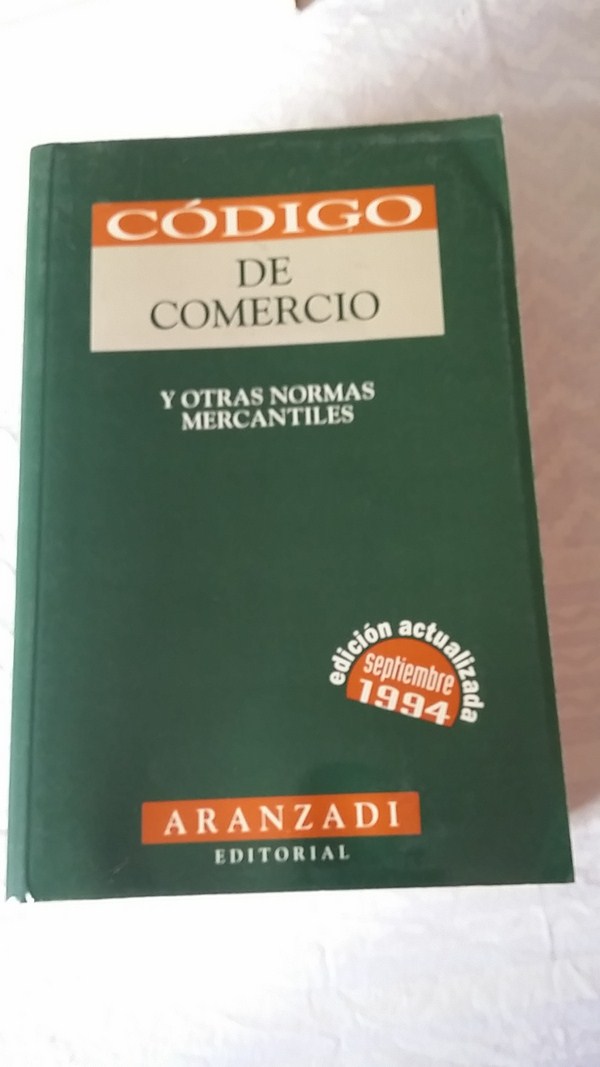 CÓDIGO DE COMERCIO Y OTRAS NORMAS MERCANTILES