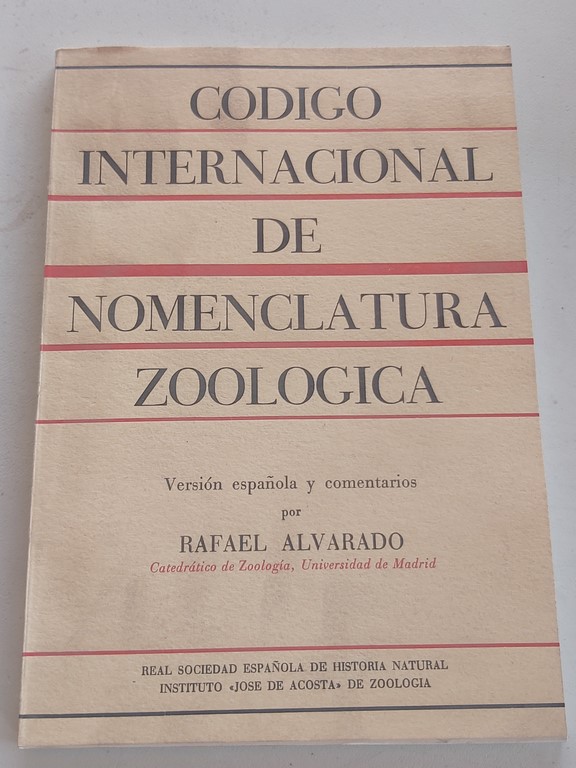 CÓDIGO INTERNACIONAL DE NOMENCLATURA ZOOLÓGICA.