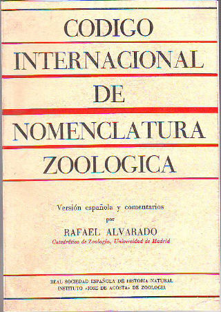 CÓDIGO INTERNACIONAL DE NOMENCLATURA ZOOLÓGICA.