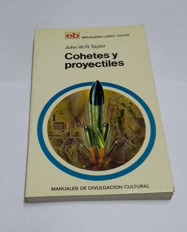 Cohetes y proyectiles