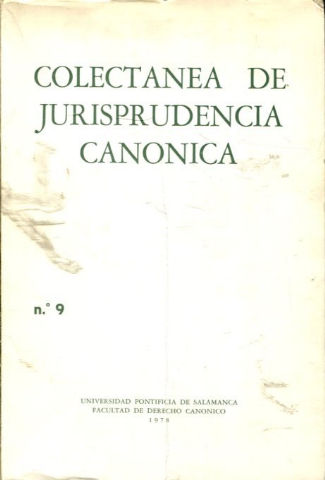 COLECTANEA DE JURISPRUDENCIA CANONICA. Nº 9.