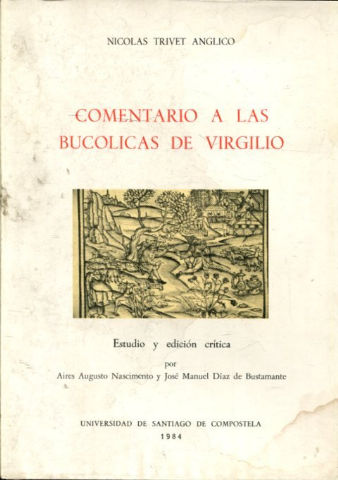COMENTARIO A LAS BUCÓLICAS DE VIRGILIO.