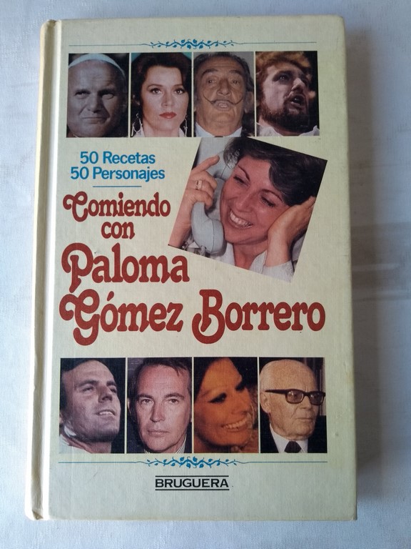 Comiendo con Paloma Gómez Borrero