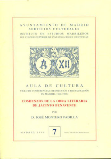 COMIENZOS DE LA OBRA LITERARIA DE JACINTO BENAVENTE.
