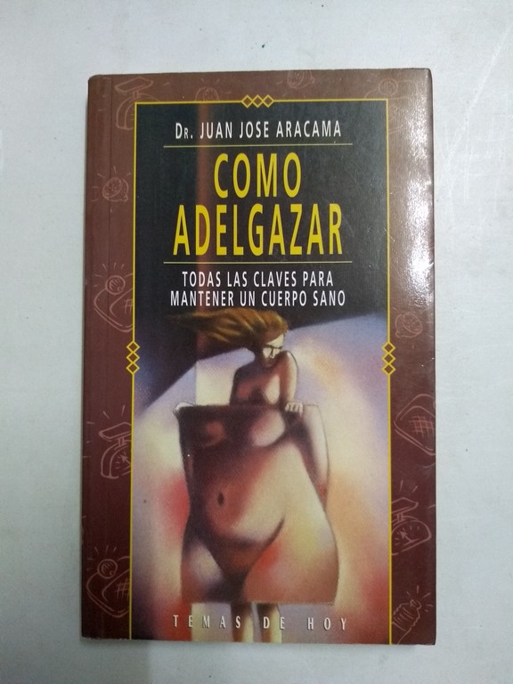 Cómo adelgazar