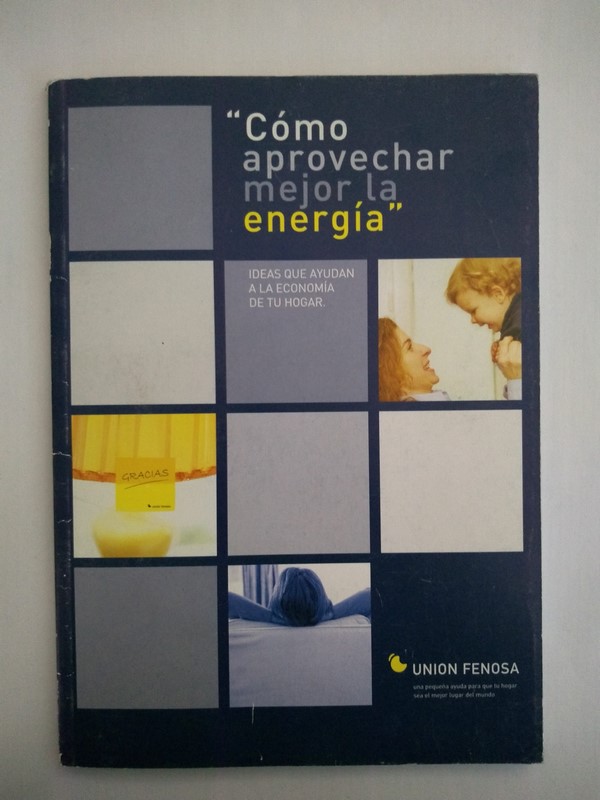 “Como aprovechar mejor la energia”