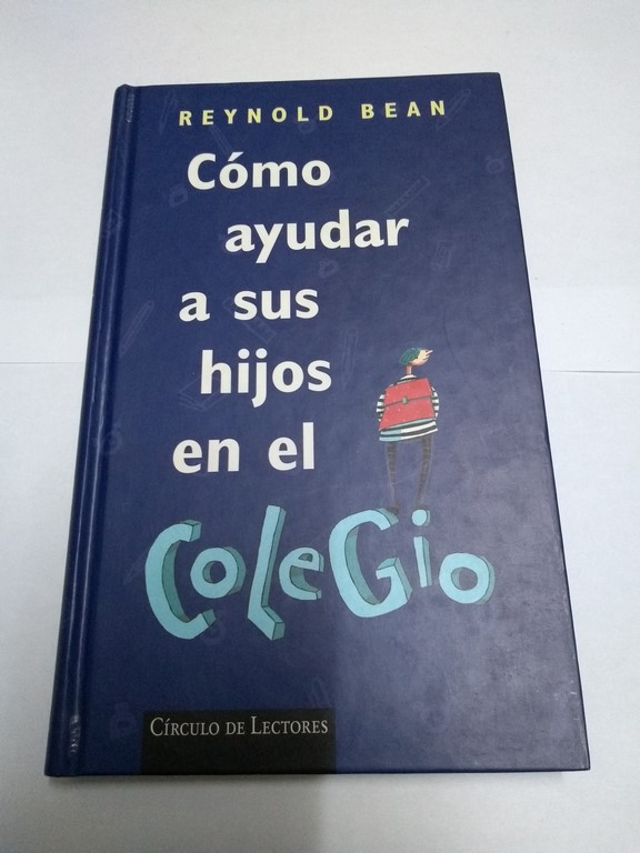 Como ayudar a sus hijos en el colegio