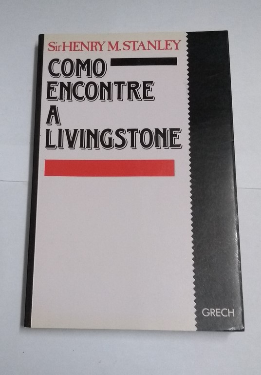 Cómo encontré a Livingstone