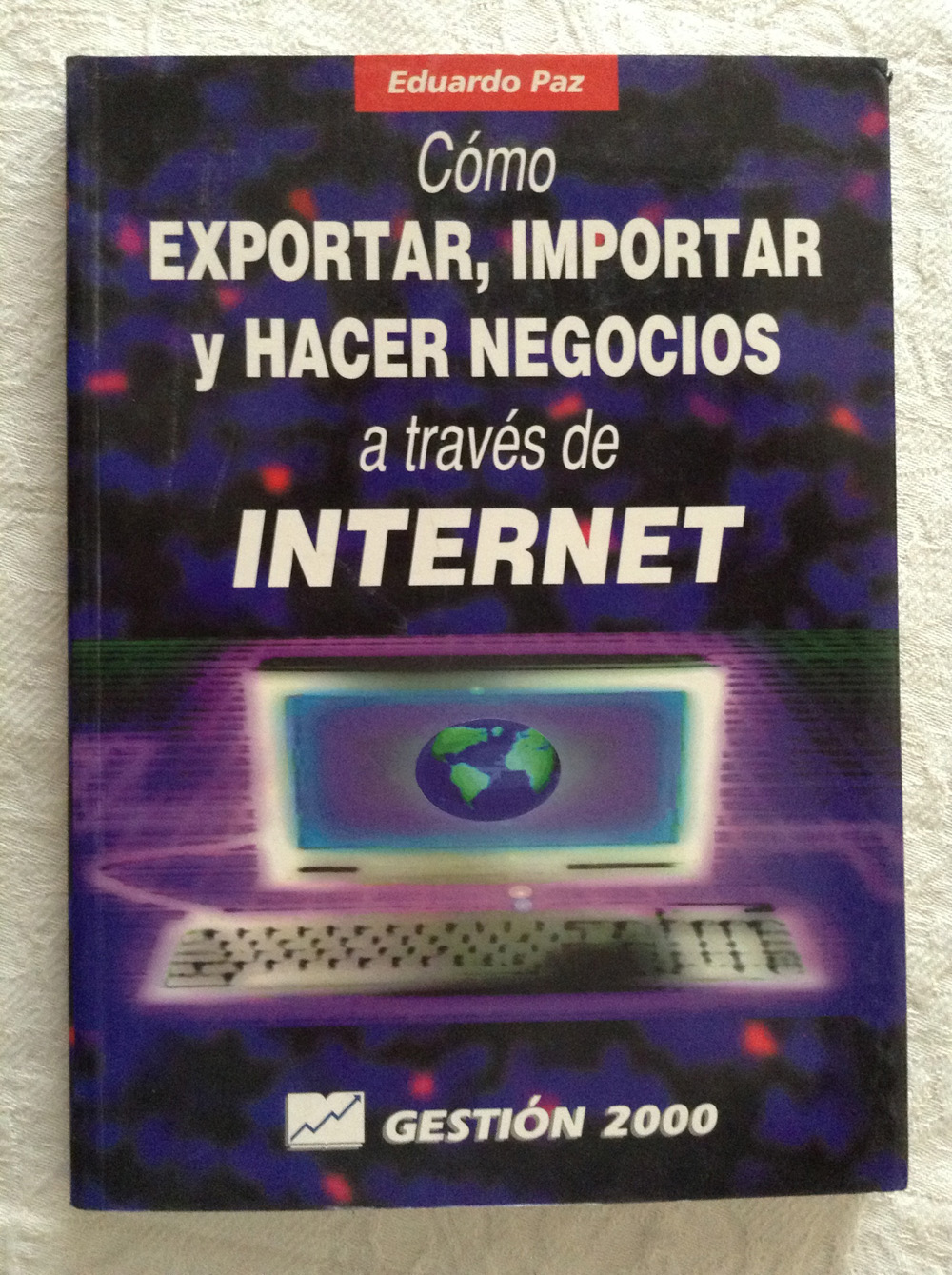 Cómo exportar, importar y hacer negocios a través de internet