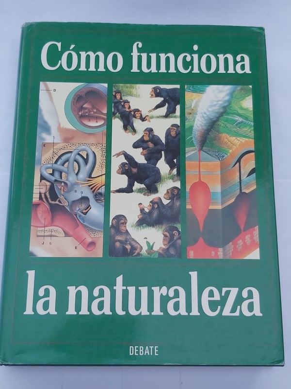 Cómo funciona la naturaleza