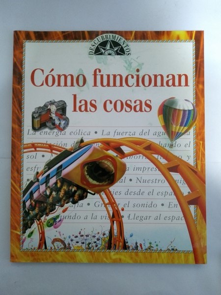 Como funcionan las cosas