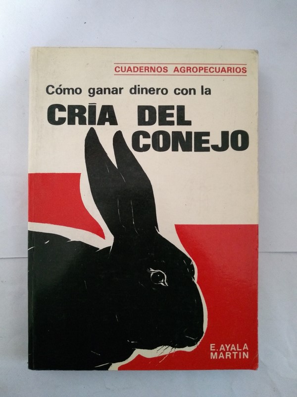 Como ganar dinero con la cria del conejo