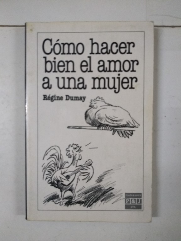 Cómo hacer bien el amor a una mujer