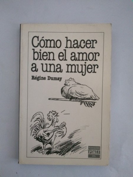 Como hacer bien el amor a una mujer