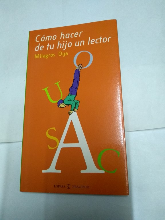 Cómo hacer de tu hijo un lector