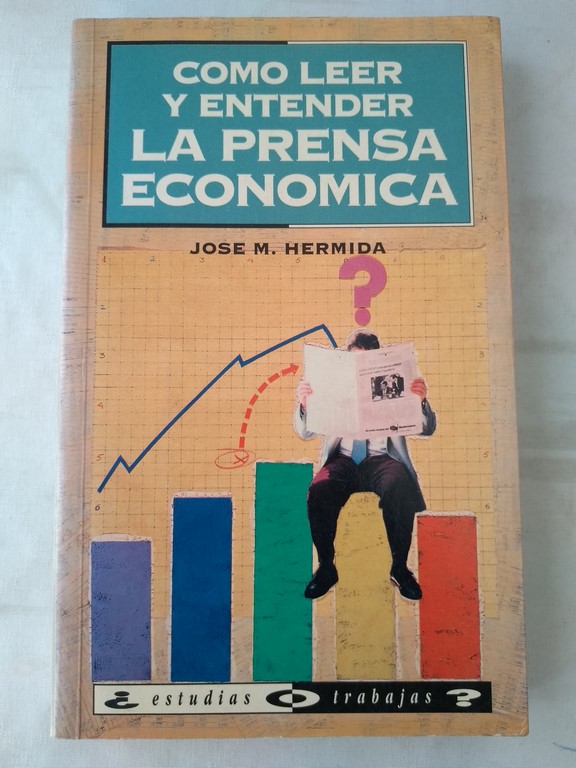 Como leer y entender la prensa economica