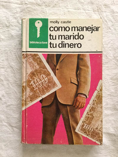 Como manejar tu marido, tu dinero