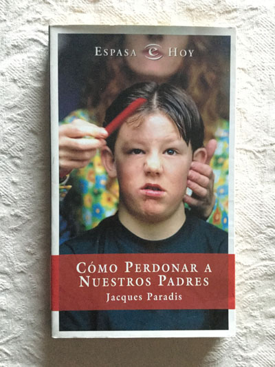 Cómo perdonar a nuestros padres