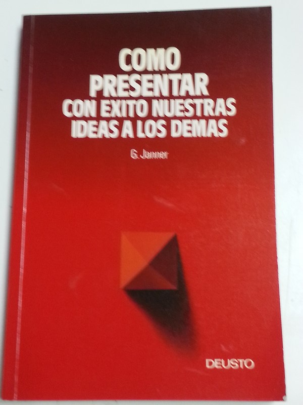 Como presentar con éxito nuestras ideas a los demas