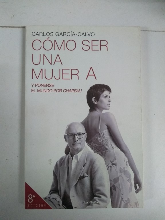 Cómo ser una mujer A