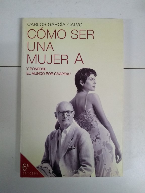 Cómo ser una mujer A
