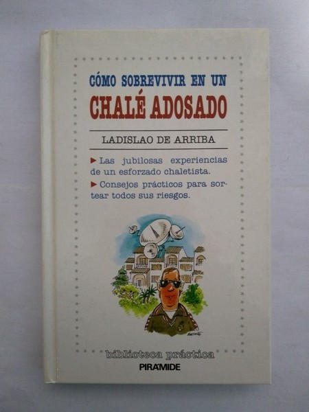 Como sobrevivir a un chale adosado