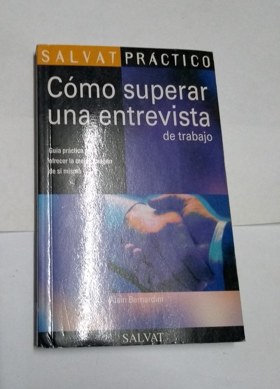 Cómo superar una entrevista de trabajo