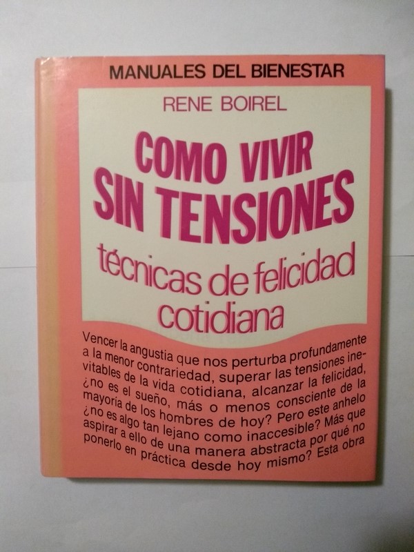 Como vivir sin tensiones